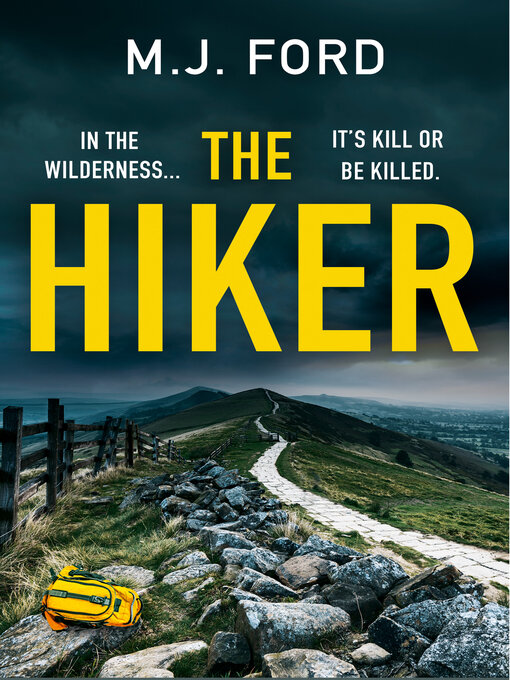 Title details for The Hiker by M.J. Ford - Wait list